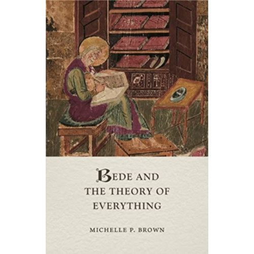 Reaktion Books Bede and the Theory of Everything (inbunden, eng)