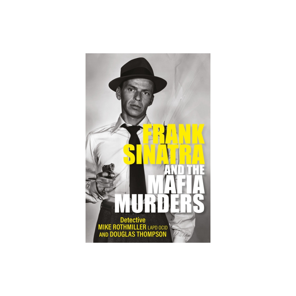 Produktbild för Frank Sinatra and the Mafia Murders (häftad, eng)