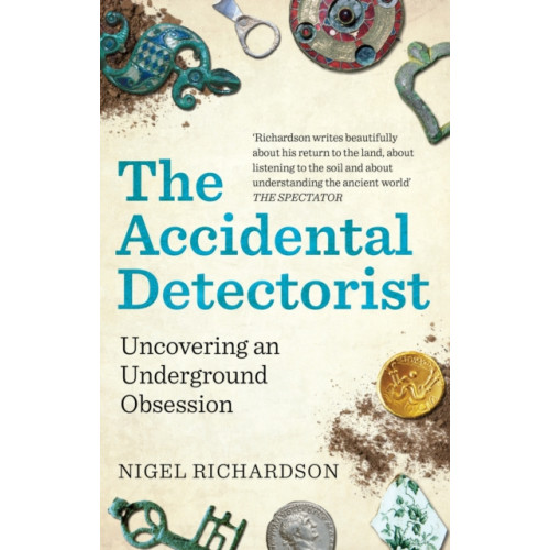 Octopus publishing group The Accidental Detectorist (häftad, eng)