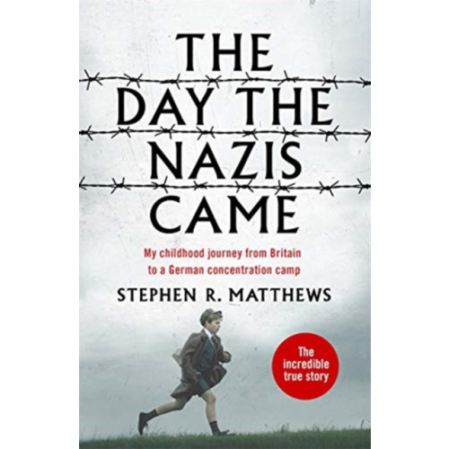 John Blake Publishing Ltd The Day the Nazis Came (häftad, eng)