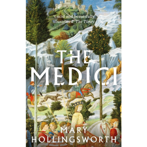 Bloomsbury Publishing PLC The Medici (häftad)