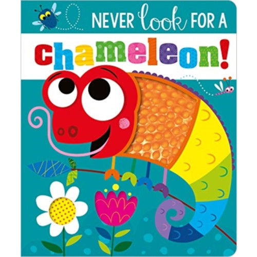 MAKE BELIEVE IDEAS NEVER LOOK FOR A CHAMELEON! BB (inbunden, eng)