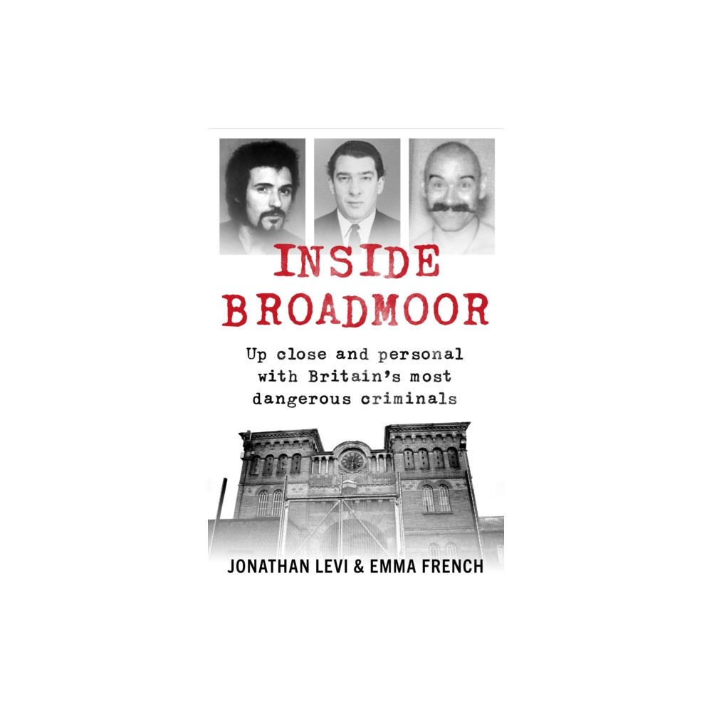 Produktbild för Inside Broadmoor (häftad, eng)