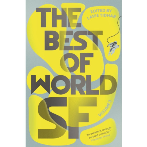 Bloomsbury Publishing PLC The Best of World SF (häftad)