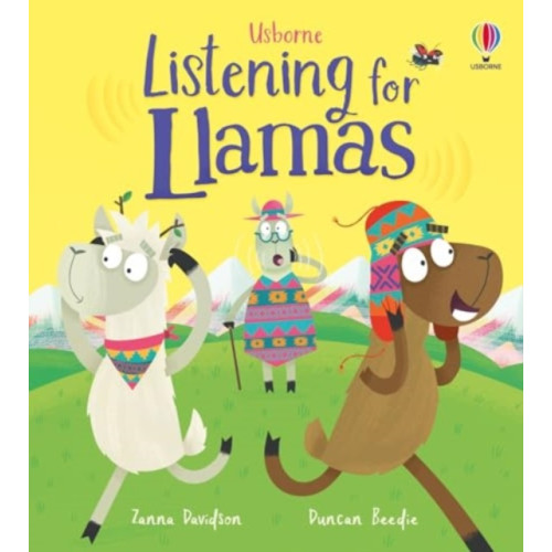 Usborne Publishing Ltd Listening for Llamas (inbunden, eng)