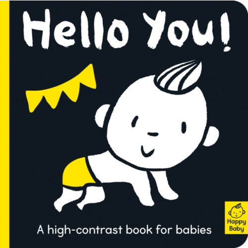 Little Tiger Press Group Hello You! (bok, board book, eng)