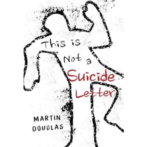 Olympia Publishers This is Not a Suicide Letter (häftad, eng)