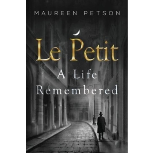 Olympia Publishers Le Petit: A Life Remembered (häftad, eng)