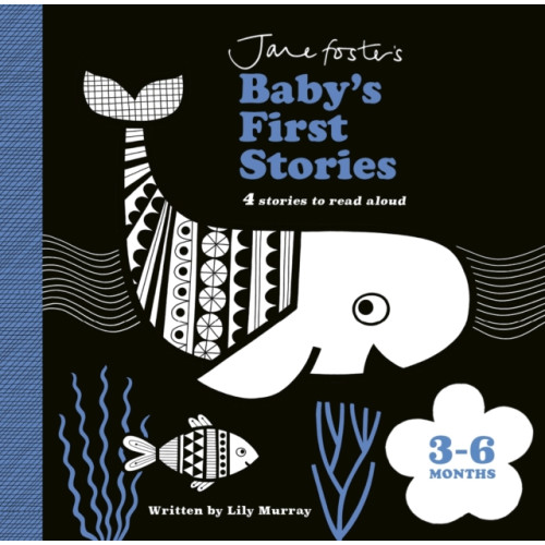 Templar Publishing Jane Foster's Baby's First Stories: 3–6 months (bok, board book, eng)