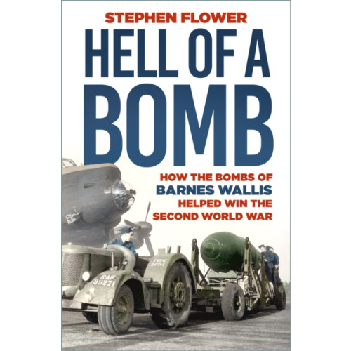 The History Press Ltd Hell of a Bomb (häftad, eng)