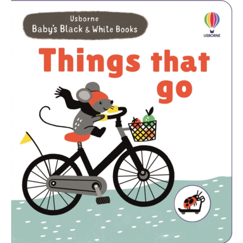 Usborne Publishing Ltd Baby's Black and White Books Things That Go (bok, board book, eng)