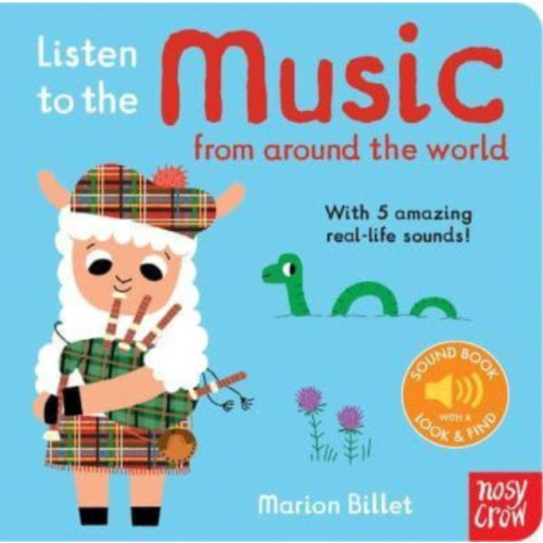 Nosy Crow Ltd Listen to the Music from Around the World (bok, board book, eng)
