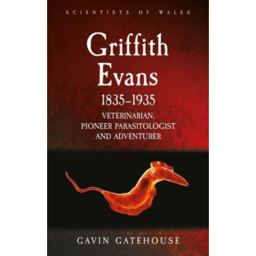 University of wales press Griffith Evans 1835-1935 (häftad, eng)