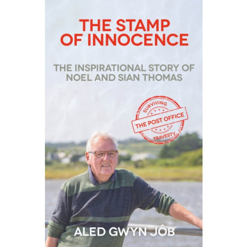 Troubador Publishing The Stamp of Innocence (häftad, eng)