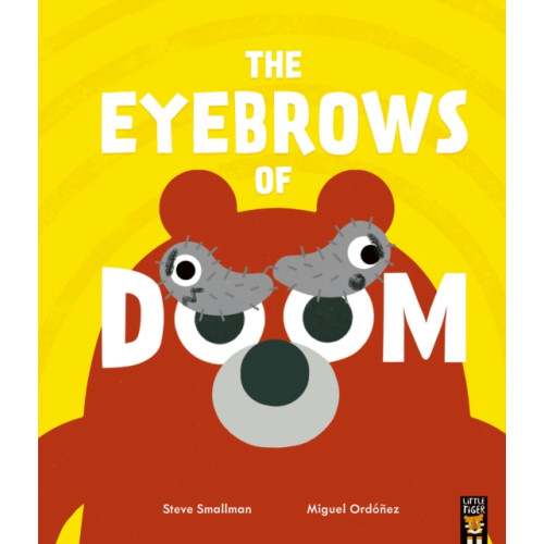Little Tiger Press Group The Eyebrows of Doom (häftad, eng)