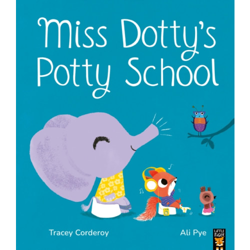 Little Tiger Press Group Miss Dotty's Potty School (häftad, eng)