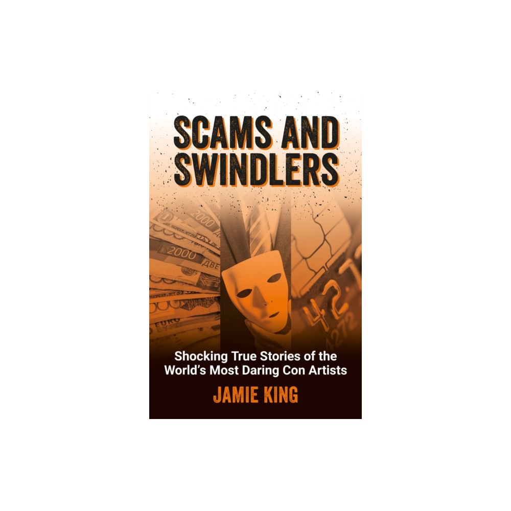 Produktbild för Scams and Swindlers (häftad, eng)