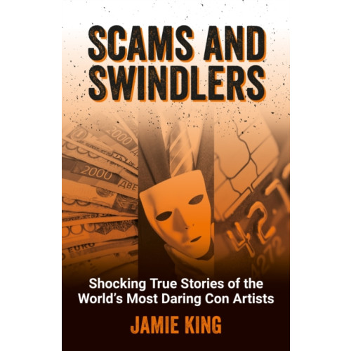 Octopus publishing group Scams and Swindlers (häftad, eng)