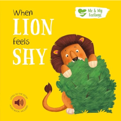 North Parade Publishing When Lion Feels Shy (bok, board book, eng)
