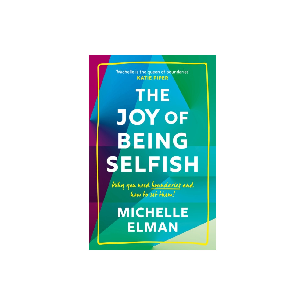 Produktbild för The Joy of Being Selfish (häftad, eng)