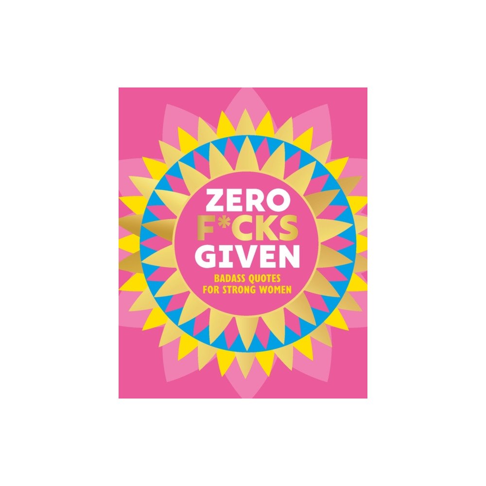 Produktbild för Zero F*cks Given (inbunden, eng)