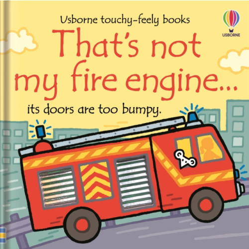 Usborne Publishing Ltd That's not my fire engine... (bok, board book, eng)