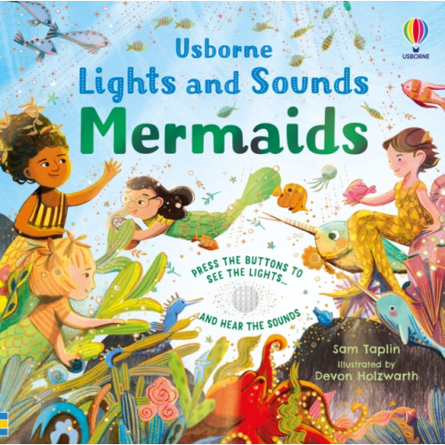 Usborne Publishing Ltd Lights and Sounds Mermaids (bok, board book, eng)