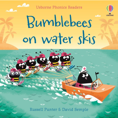 Usborne Publishing Ltd Bumble bees on water skis (häftad, eng)