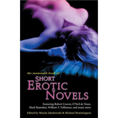 Little, Brown Book Group The Mammoth Book of Short Erotic Novels (häftad, eng)