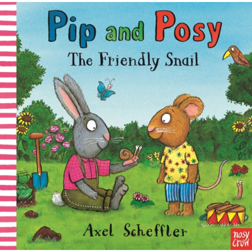 Nosy Crow Ltd Pip and Posy: The Friendly Snail (häftad, eng)