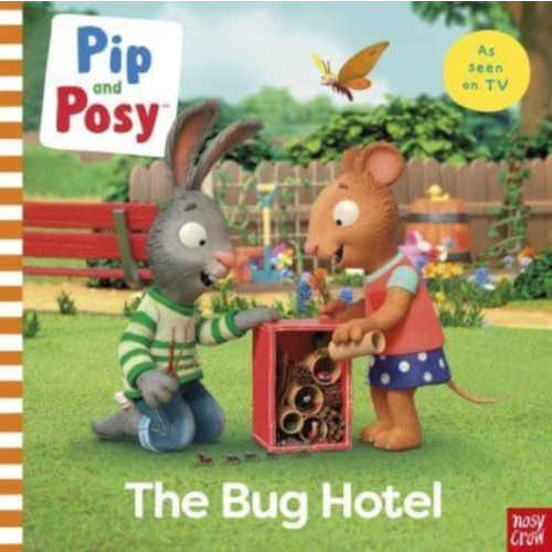 Nosy Crow Ltd Pip and Posy: The Bug Hotel (häftad, eng)