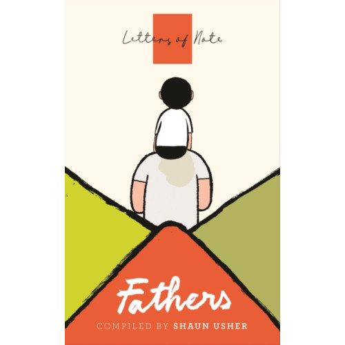 Canongate Books Letters of Note: Fathers (häftad, eng)