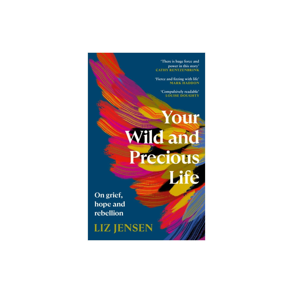 Produktbild för Your Wild and Precious Life (inbunden, eng)