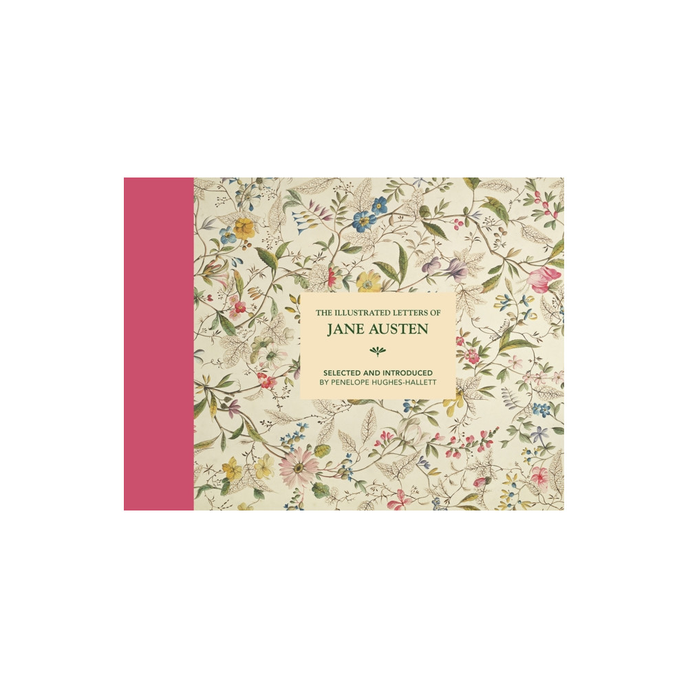 Produktbild för The Illustrated Letters of Jane Austen (inbunden, eng)