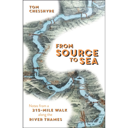 Octopus publishing group From Source to Sea (inbunden, eng)