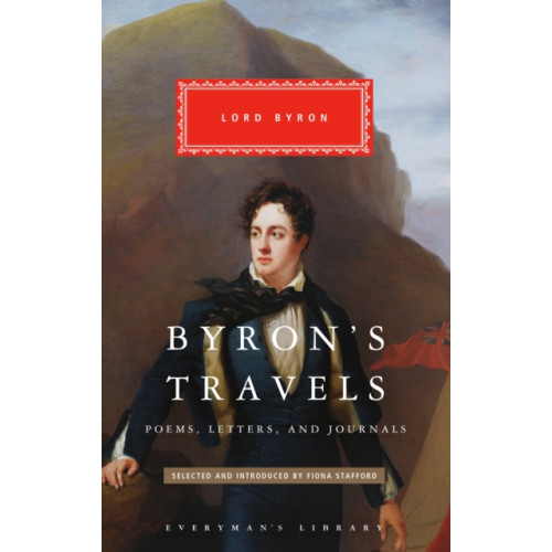 Everyman Byron's Travels (inbunden, eng)