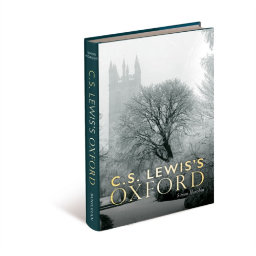 Bodleian Library C.S. Lewis's Oxford (inbunden, eng)