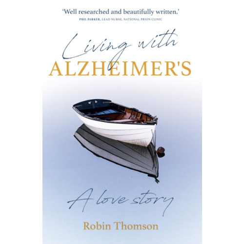 Instant apostle Living with Alzheimer's (häftad, eng)