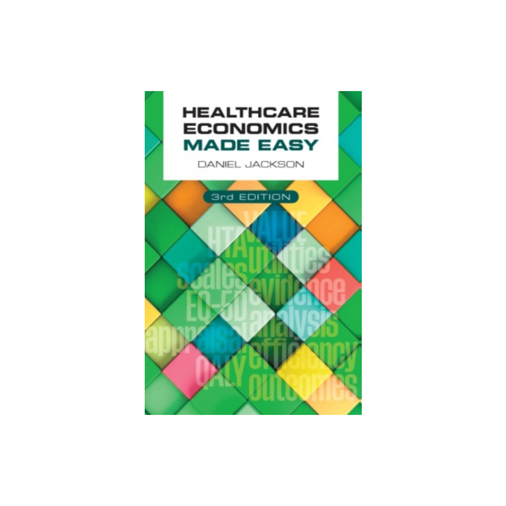 Produktbild för Healthcare Economics Made Easy, third edition (häftad, eng)