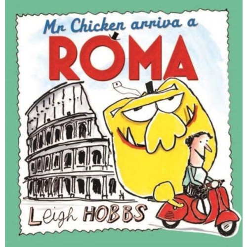 Allen & Unwin Mr Chicken Arriva a Roma (häftad, eng)