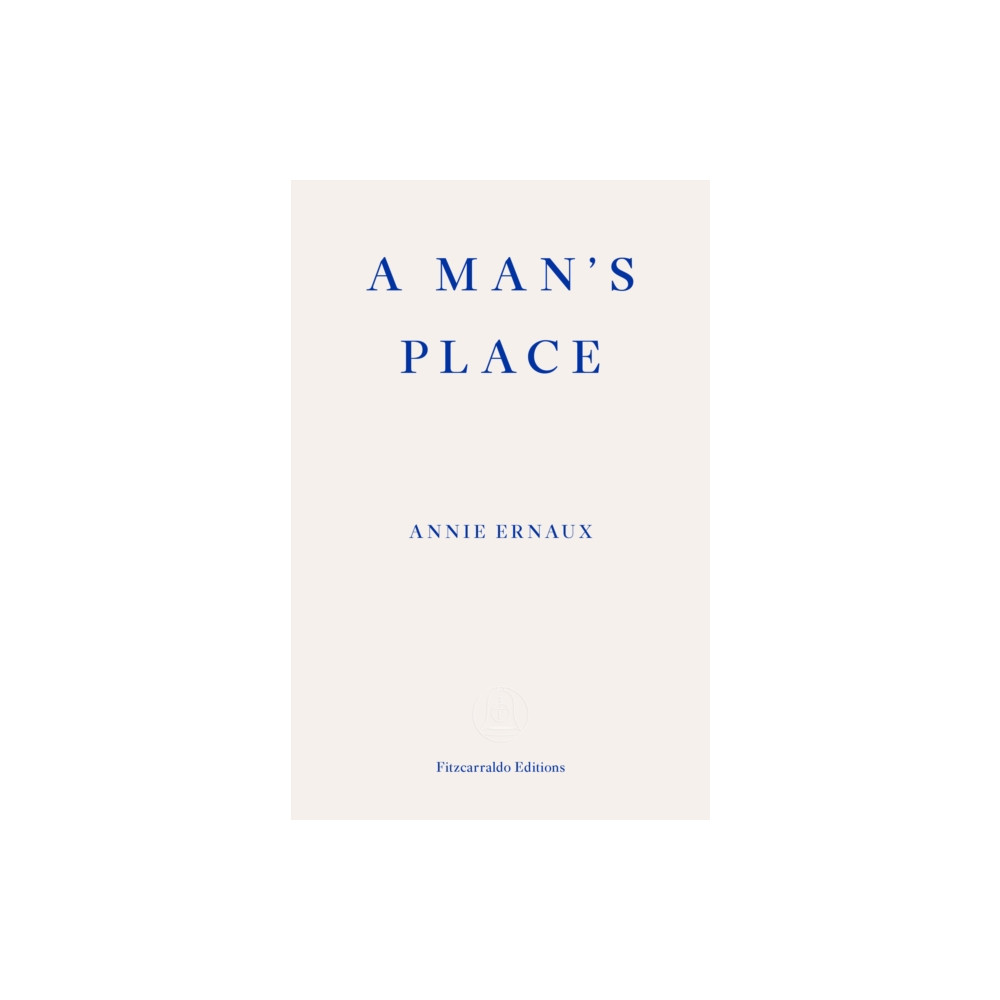 Produktbild för A Man's Place – WINNER OF THE 2022 NOBEL PRIZE IN LITERATURE (häftad, eng)