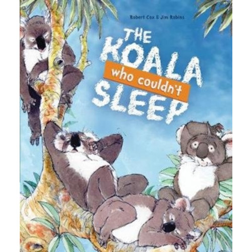 Redback Publishing The Koala Who Couldn't Sleep (inbunden, eng)