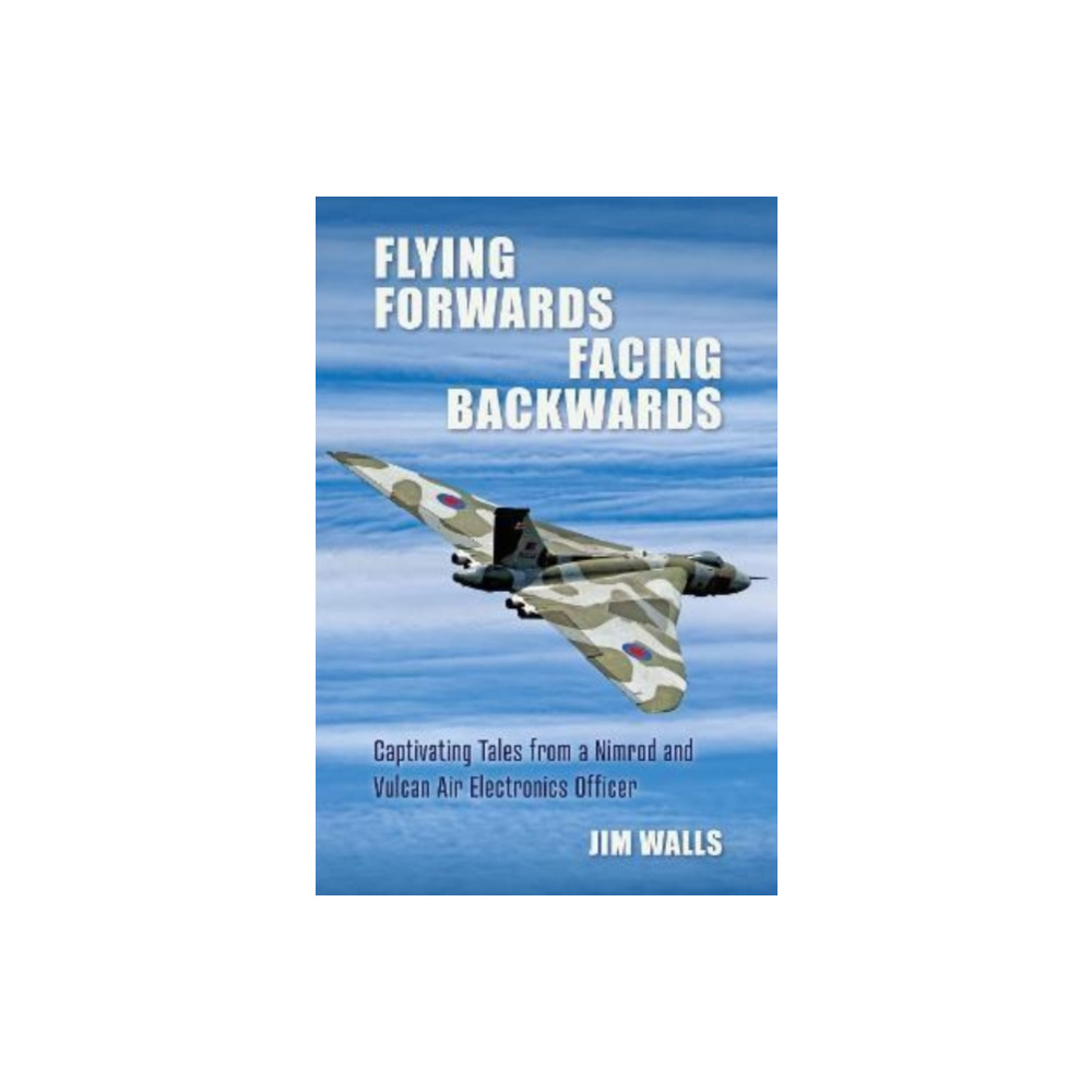 Produktbild för Flying Forwards Facing Backwards (inbunden, eng)