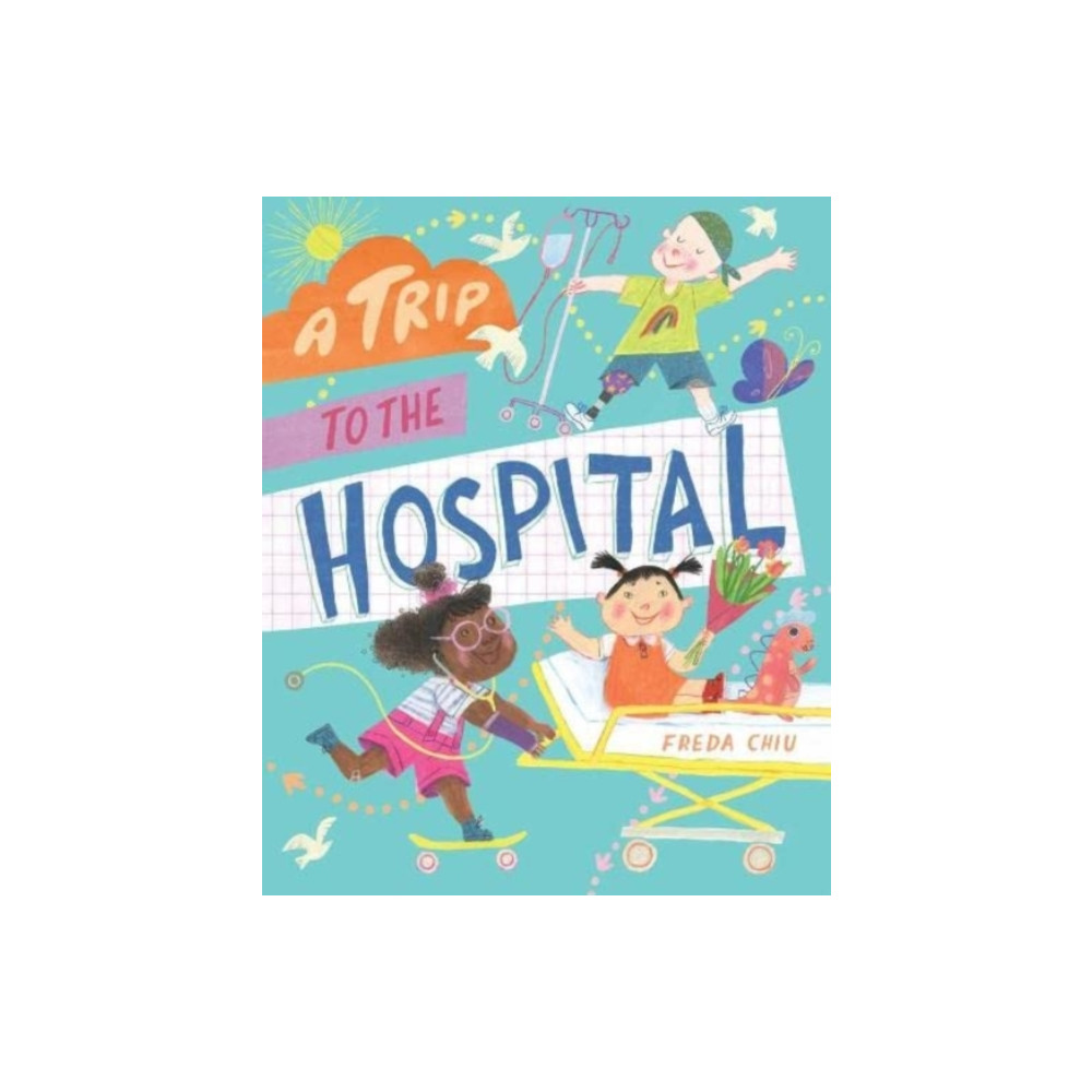 Produktbild för A Trip to the Hospital (inbunden, eng)