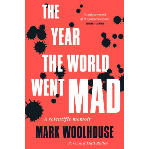 Sandstone Press Ltd The Year the World Went Mad (inbunden, eng)
