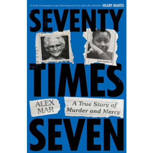 Bedford Square Publishers Seventy Times Seven (inbunden, eng)