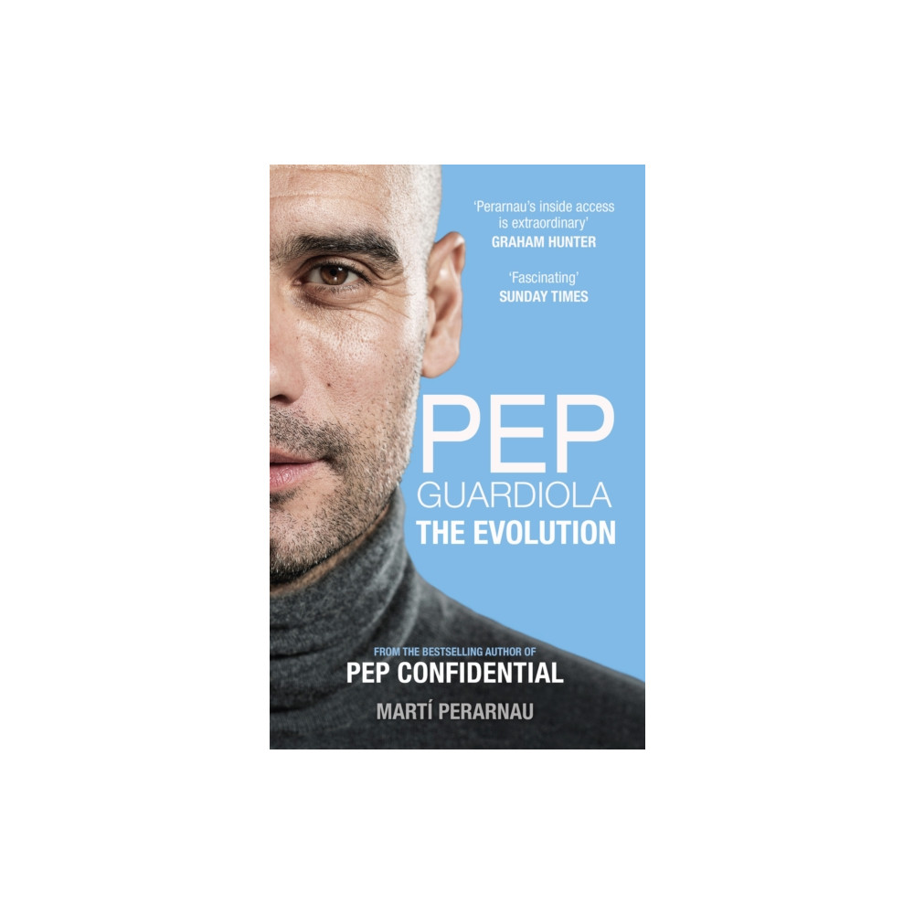 Produktbild för Pep Guardiola: The Evolution (häftad, eng)