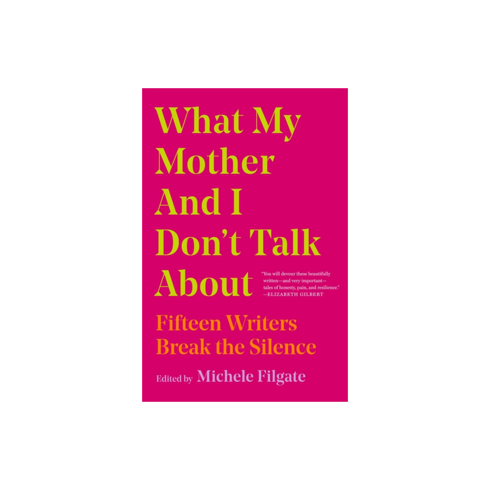 Produktbild för What My Mother and I Don't Talk About (häftad, eng)