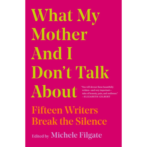 Simon & Schuster What My Mother and I Don't Talk About (häftad, eng)