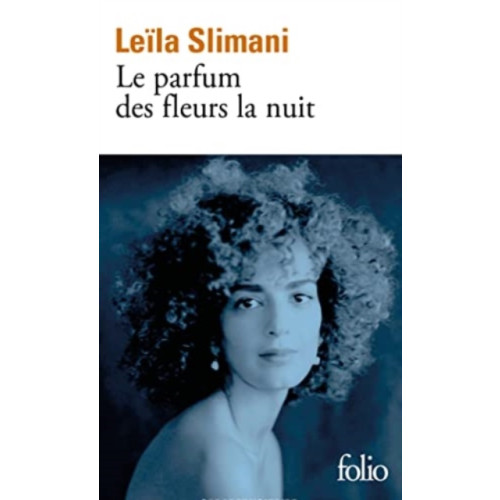 Gallimard Le parfum des fleurs de la nuit (häftad, fre)